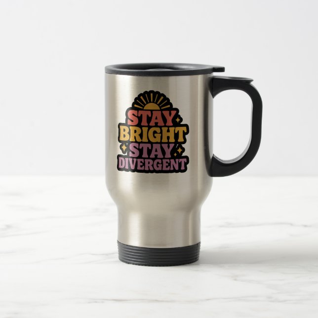 Caneca Térmica Permaneça Brilhante, Permaneça Divergente (Direita)
