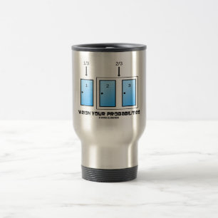 Caneca Térmica Pese suas probabilidades (três portas)