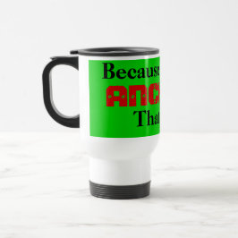 Caneca Térmica Porque eu sou theANCHOR, é por isso