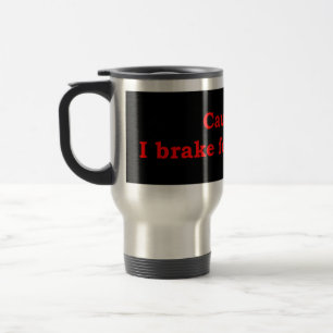 Caneca Térmica Precaução I Brake Para Mística