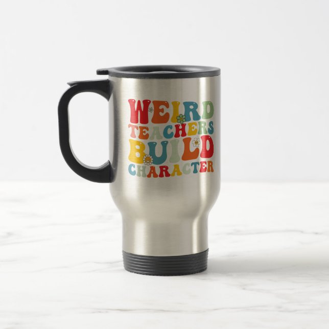 Caneca Térmica Professores Estranhos Constroem o Caráter Professo (Esquerda)