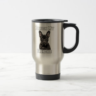 Caneca Térmica Proprietário do Cachorro Francês Perdão Meu Fra