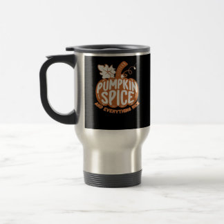 Caneca Térmica Pumpkin Spice E Tudo Muito Engraçado Citação