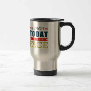Caneca Térmica Punch Today in Face Engraçado Typografia