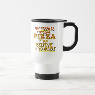 Caneca Térmica Qualquer pizza é uma pizzaria engraçada