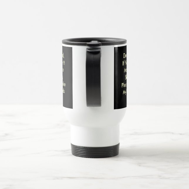 Caneca Térmica Querido Senhor, se você não pode me fazer magro |G (Alça)