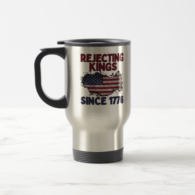 Caneca Térmica Rejeitando Reis Desde 1776 Estilo Clássico Retro (Esquerda)