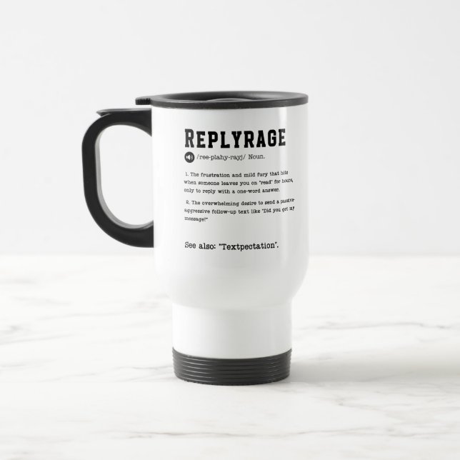 Caneca Térmica Replyrage Mug - Frustração da Resposta de Texto em (Esquerda)