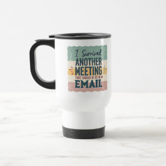 Caneca Térmica Reunião de Humor no Escritório & E-mail Sarcástico