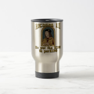 Caneca Térmica Richard III pôr o rei no tshirt do estacionamento