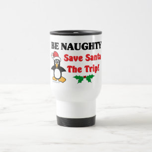 Caneca Térmica Seja impertinente! Salvar o papai noel a viagem!