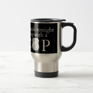 Caneca Térmica Sinta-se seguro hoje à noite!