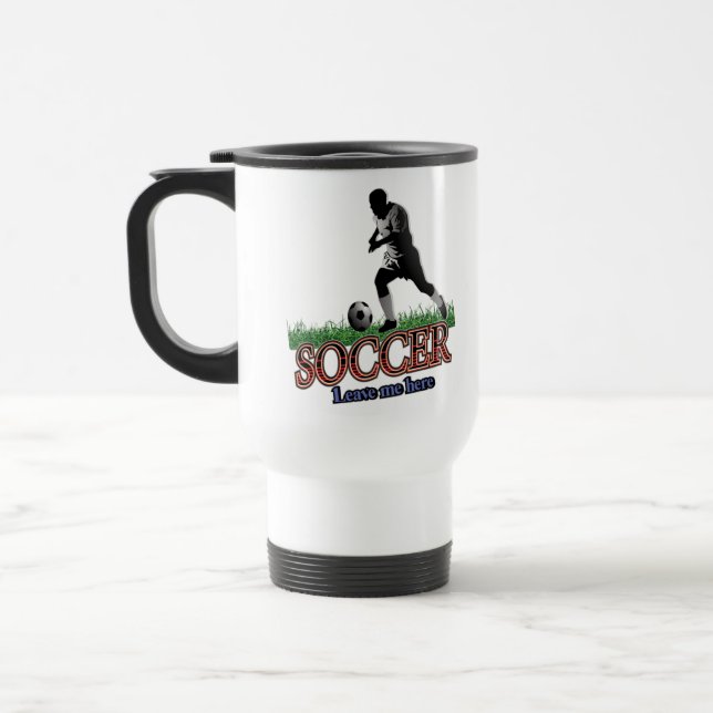 Caneca Térmica Soccer Me Deixe Aqui (Esquerda)