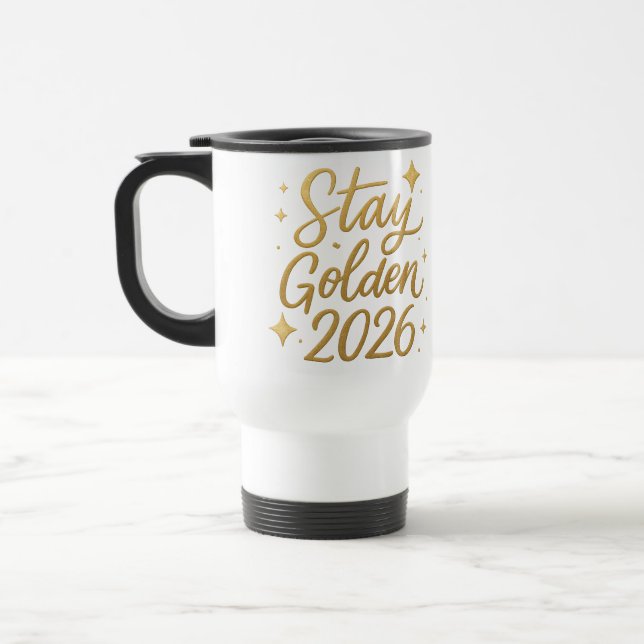 Caneca Térmica Stay Golden 2026 – Insulated Travel Mug (Esquerda)