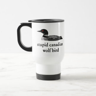 Caneca Térmica Stupid Canadian Wolf Bird Hockey Romance for Hocke