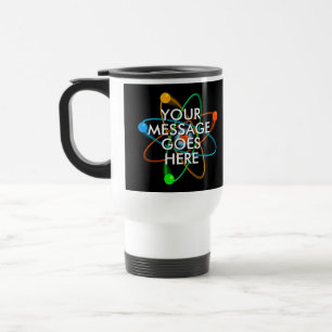 Caneca Térmica Sua Estrutura Atômica Mensagem Ciência