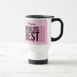 Caneca Térmica Supervisor de Enfermagem Mais Bonito do Mundo N15