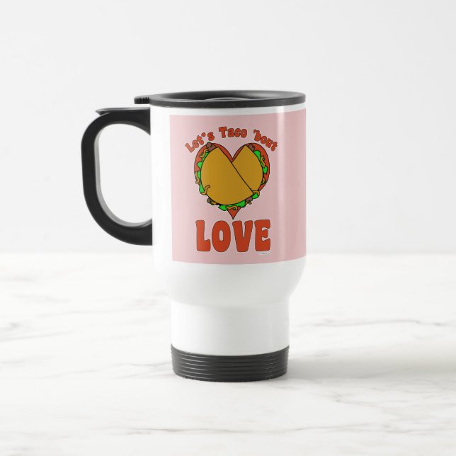Caneca Térmica Taco Bout Love Engraçado Cartoon Heart Design (Esquerda)