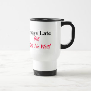 Caneca Térmica Tarde a meu próprio presente fúnebre do amigo -