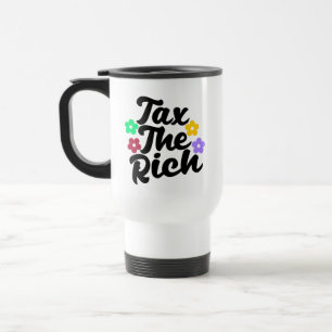 Caneca Térmica Taxe os Ricos - Anticapitalista