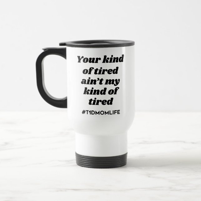 Caneca Térmica Tipo de T1dMom cansado [preto] (Esquerda)