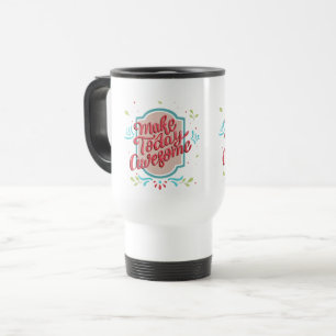Caneca Térmica Torne o hoje incrível