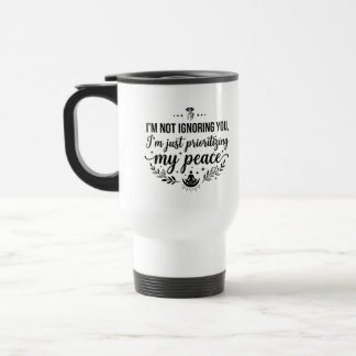 Caneca Térmica Travel Commuter Mug Quote 'Prioritizing Peace' 15