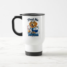 Caneca Térmica Trust Me I’m a Dogtor Funny Dog Doctor