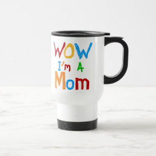 Caneca Térmica Uau, eu sou uma mãe T-shirts e GIfts