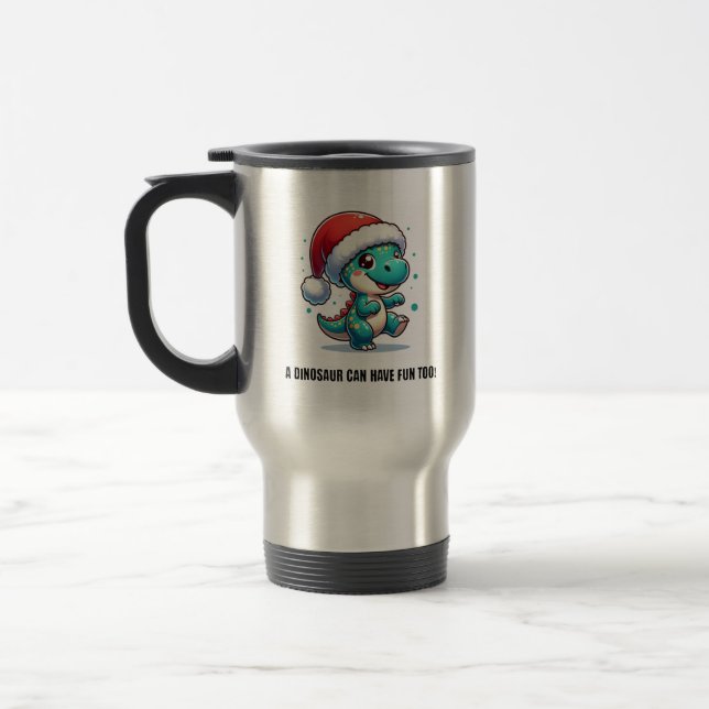 Caneca Térmica Um Dinossauro Também Pode Divertir-Se! (Esquerda)