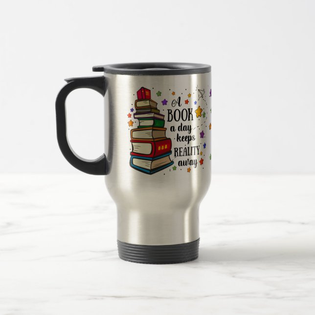 Caneca Térmica Um Livro Um Dia Mantém A Realidade Longe (Esquerda)