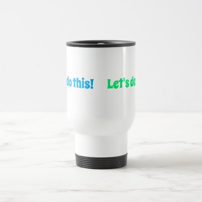 Caneca Térmica Vamos, faça isso! (Centro)