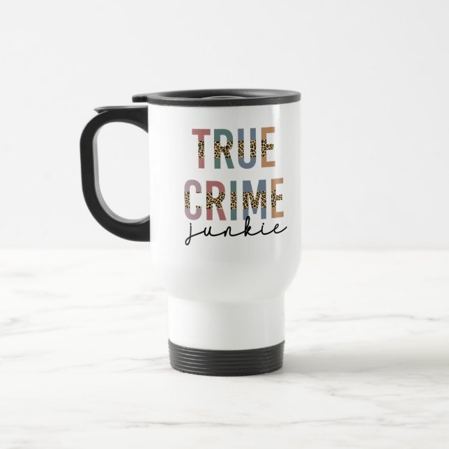 Caneca Térmica Verdadeiro Crime Junkie | Assassinato Mostra Sobre (Esquerda)