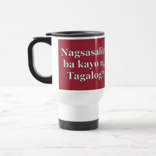 Caneca Térmica Você fala tagalo? em Tagalog. Sinalizar wf