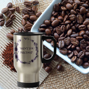 Caneca Térmica "Você não é precioso?" Dito sulista