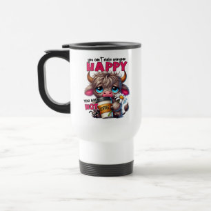 Caneca Térmica Você Não Pode Deixar Todo Mundo Feliz, Você Não é