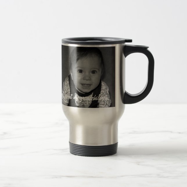 Caneca Térmica Você pode inquirir sobre meus grandchildren. (Direita)