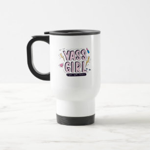 Caneca Térmica Yass Girl Você Recebeu Isso