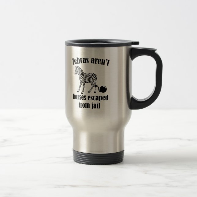 Caneca Térmica Zebras não são cavalos fugidos da cadeia (Direita)