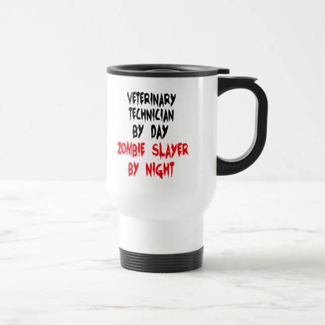 Caneca Térmica Zombie Slayer Veterinary Technician (Direita)