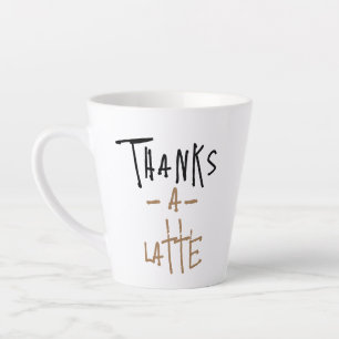 Caneca Thanks A Latte - Caneca de Café com Piada d