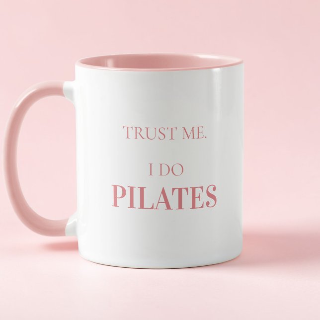 Caneca Tipografia Moderna Citação Divertida Pilates Rosa (Modern Typography Funny Quote Pink Pilates Mug)