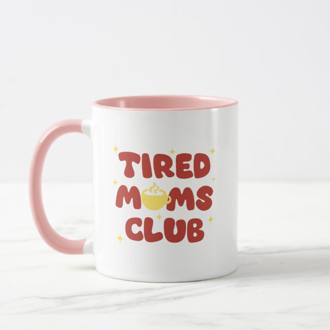 Caneca Tired Moms Club (Esquerda)
