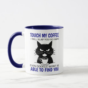 Caneca Tocar No Meu Café Eu Vou Vomitar Tão Duro