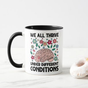 Caneca Todos Nós Prosperamos em Condições Diferentes Auti