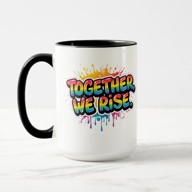 Caneca Together We Rise Rainbow Quote Design  (Esquerda)