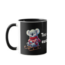 Too Cool for Eucalyptus | Funny Koala Combo Mug
