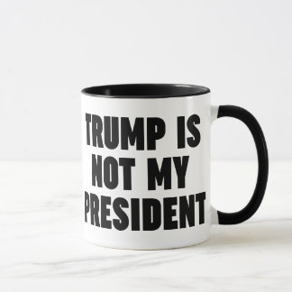 Caneca Trump Não É Meu Presidente