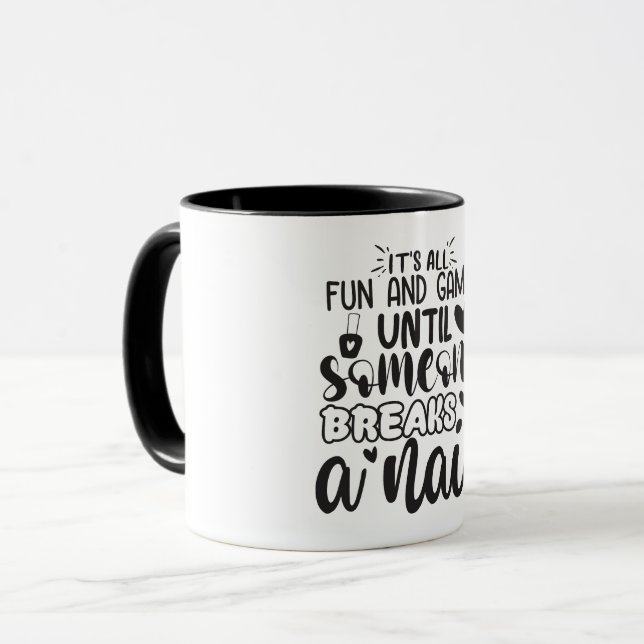 Caneca Tudo é diversão e jogos...Técnico de Unhas Diverti (Frente Esquerda)