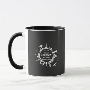 Caneca tudo é sobre a jornada, não sobre o destino